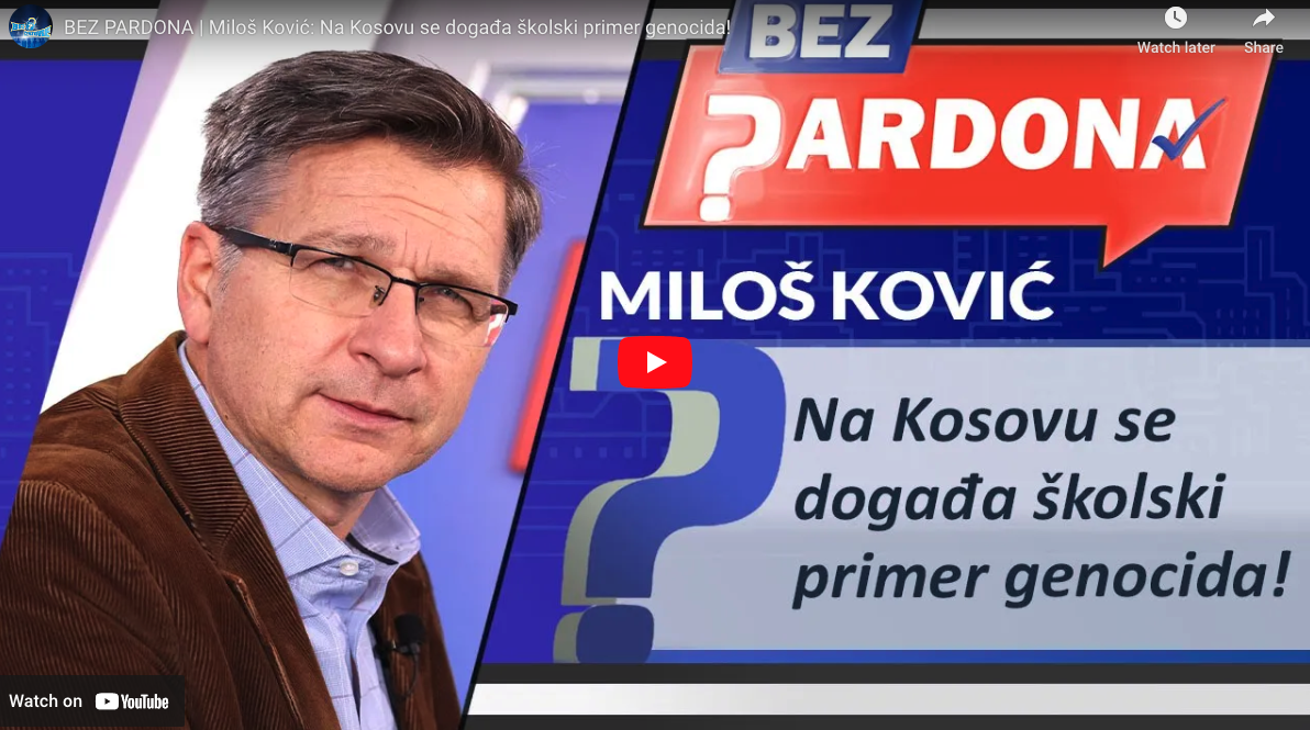 Милош Ковић: На Косову се догађа школски пример геноцида!